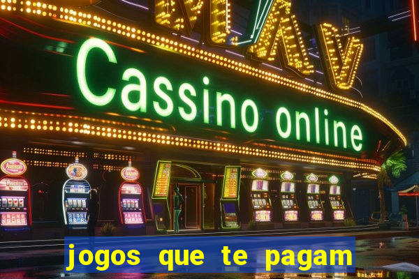 jogos que te pagam para jogar de verdade